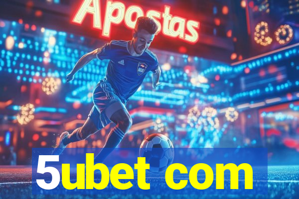 5ubet com